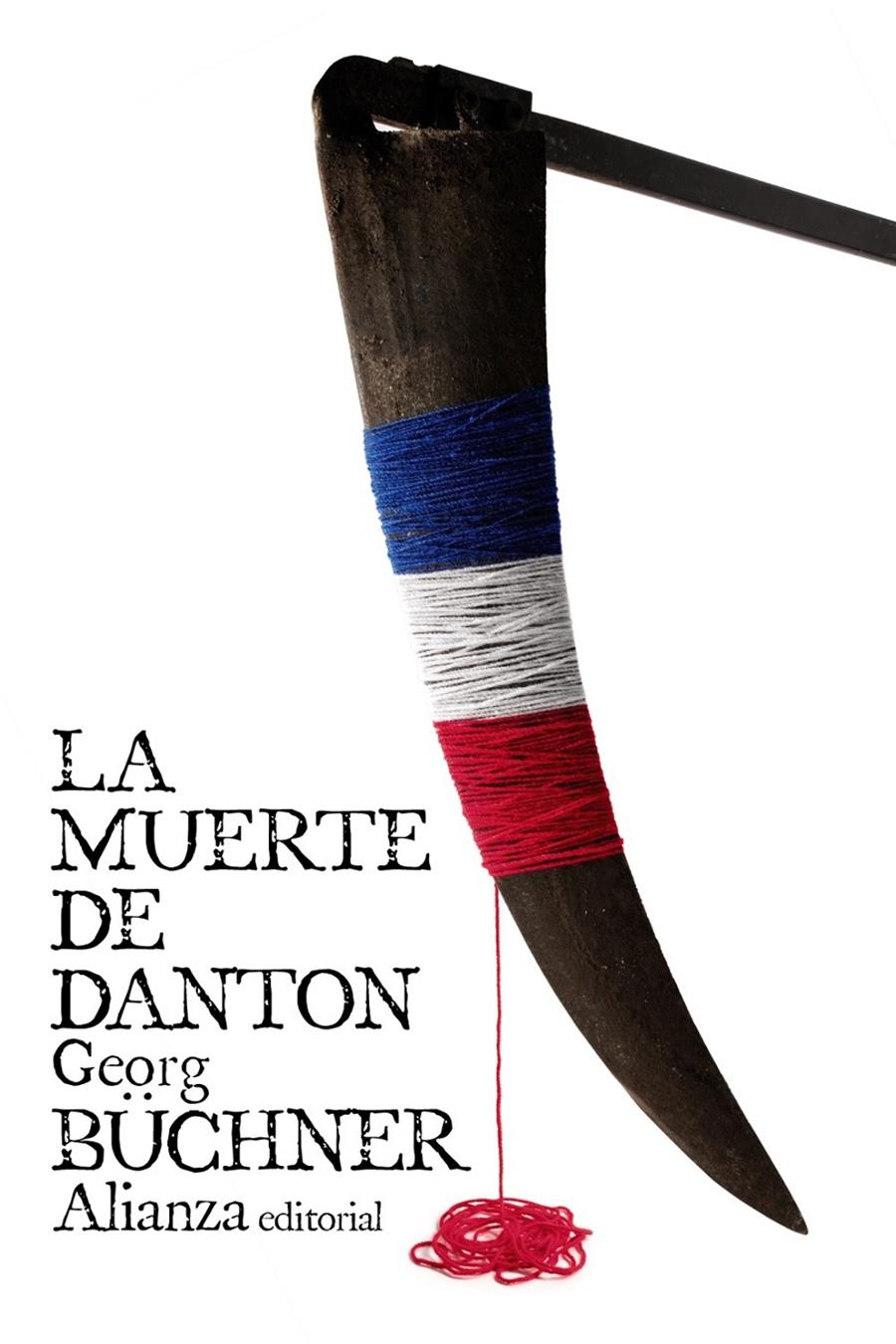 LA MUERTE DE DANTON | 9788491043775 | BÜCHNER, GEORG | Galatea Llibres | Librería online de Reus, Tarragona | Comprar libros en catalán y castellano online