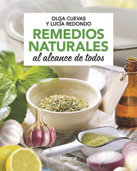 REMEDIOS NATURALES AL ALCANCE DE TODOS | 9788491181125 | CUEVAS FERNANDEZ, OLGA/REDONDO CUEVAS, LUCIA | Galatea Llibres | Llibreria online de Reus, Tarragona | Comprar llibres en català i castellà online