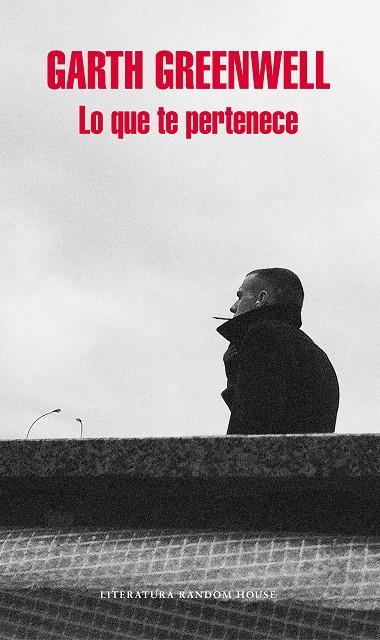 LO QUE TE PERTENECE | 9788439733027 | GREENWELL, GARTH | Galatea Llibres | Llibreria online de Reus, Tarragona | Comprar llibres en català i castellà online