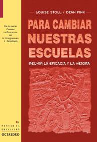 PARA CAMBIAR NUESTRAS ESCUELAS | 9788480633802 | STOLL, LOUISE - FINK, DEAN | Galatea Llibres | Llibreria online de Reus, Tarragona | Comprar llibres en català i castellà online
