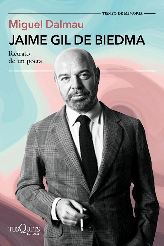 JAIME GIL DE BIEDMA | 9788411077750 | DALMAU SOLER, MIGUEL | Galatea Llibres | Librería online de Reus, Tarragona | Comprar libros en catalán y castellano online