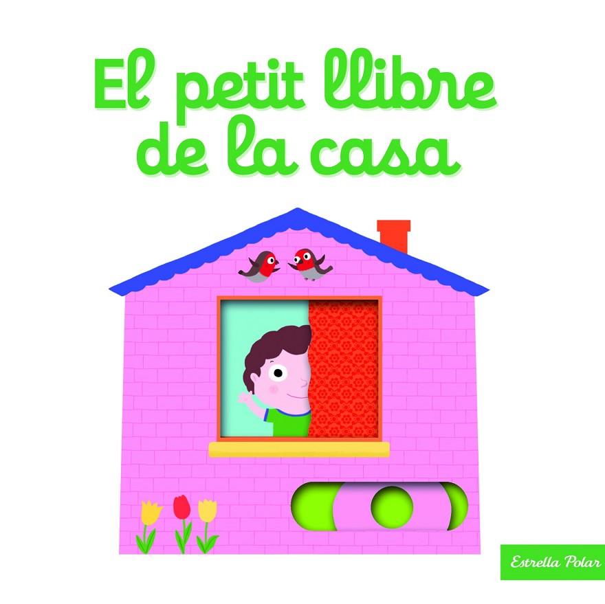 EL PETIT LLIBRE DE LA CASA | 9788416522866 | CHOUX, NATHALIE | Galatea Llibres | Librería online de Reus, Tarragona | Comprar libros en catalán y castellano online