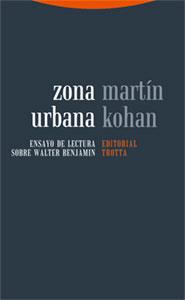 ZONA URBANA | 9788481649031 | KOHAN, MARTIN | Galatea Llibres | Librería online de Reus, Tarragona | Comprar libros en catalán y castellano online