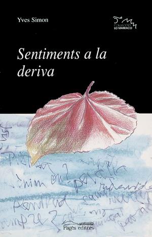 SENTIMENTS A LA DERIVA | 9788479358518 | SIMON, YVES | Galatea Llibres | Llibreria online de Reus, Tarragona | Comprar llibres en català i castellà online