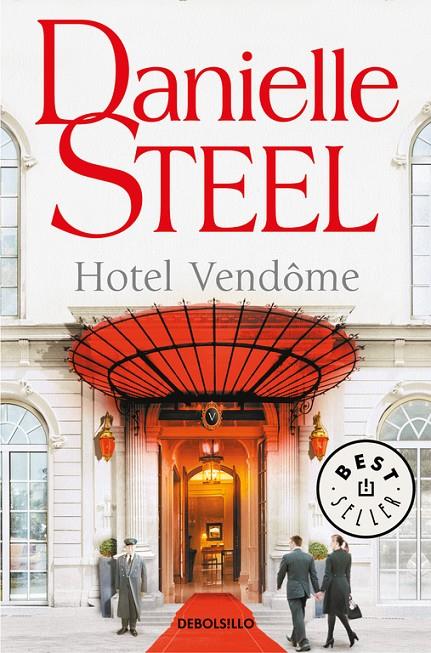 HOTEL VENDôME | 9788466342025 | STEEL, DANIELLE | Galatea Llibres | Llibreria online de Reus, Tarragona | Comprar llibres en català i castellà online