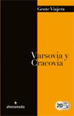 VARSOVIA Y CRACOVIA GENTE VIAJERA 2012 | 9788492963935 | BASTART, JORDI | Galatea Llibres | Librería online de Reus, Tarragona | Comprar libros en catalán y castellano online