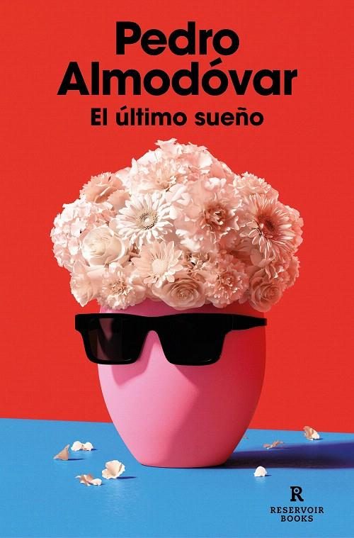 EL ÚLTIMO SUEÑO | 9788419437365 | ALMODÓVAR, PEDRO | Galatea Llibres | Llibreria online de Reus, Tarragona | Comprar llibres en català i castellà online