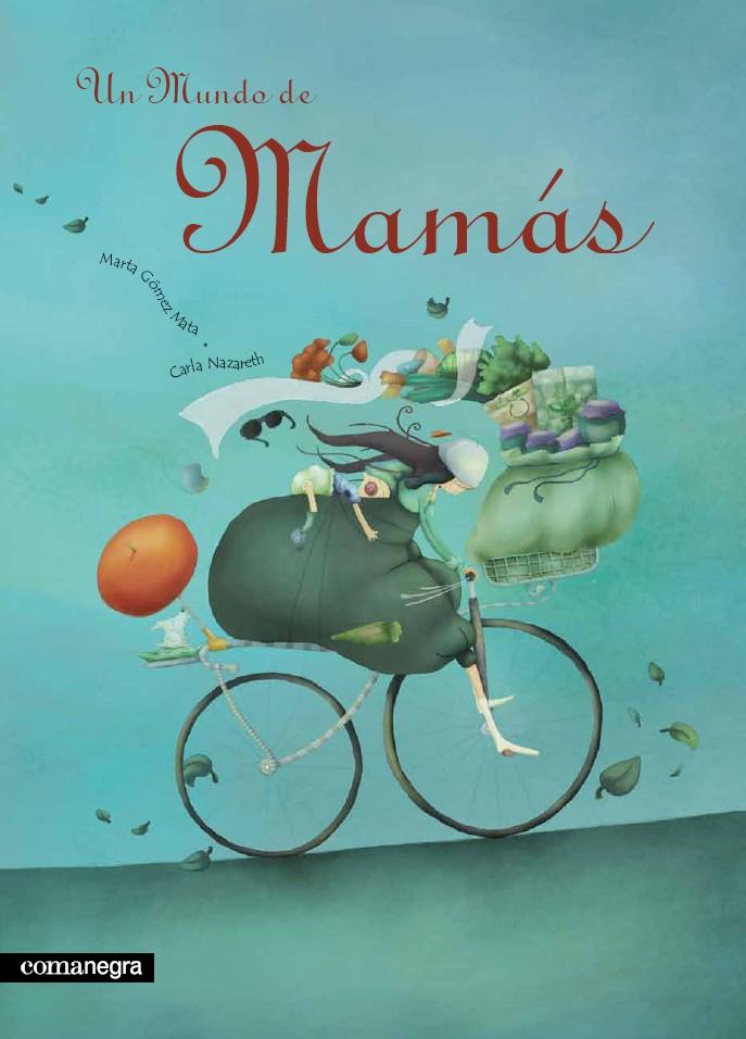 MUNDO DE MAMAS, UN | 9788493600631 | GOMEZ MATA, MARTA | Galatea Llibres | Llibreria online de Reus, Tarragona | Comprar llibres en català i castellà online
