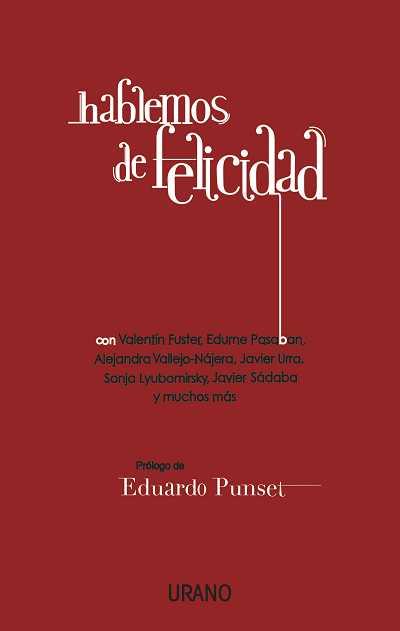 HABLEMOS DE FELICIDAD | 9788479538057 | VV.AA | Galatea Llibres | Librería online de Reus, Tarragona | Comprar libros en catalán y castellano online