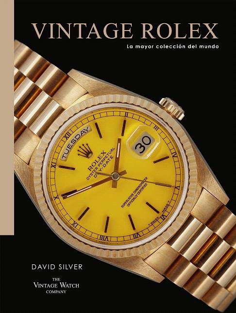 VINTAGE ROLEX | 9788419043887 | SILVER, DAVID | Galatea Llibres | Librería online de Reus, Tarragona | Comprar libros en catalán y castellano online