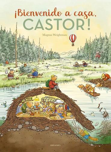 BIENVENIDO A CASA, CASTOR | 9788414054789 | WEIGHTMAN, MAGNUS | Galatea Llibres | Llibreria online de Reus, Tarragona | Comprar llibres en català i castellà online