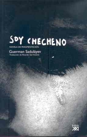SOY CHECHENO | 9788432313288 | SADULAYEV, GUERMAN | Galatea Llibres | Librería online de Reus, Tarragona | Comprar libros en catalán y castellano online
