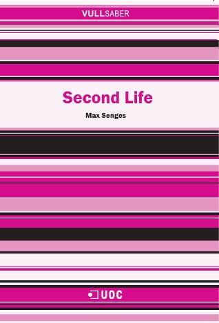 SECOND LIFE | 9788497886529 | SENGES, MAX | Galatea Llibres | Librería online de Reus, Tarragona | Comprar libros en catalán y castellano online