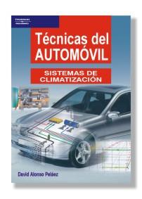TECNICAS DEL AUTOMOVIL SISTEMAS DE CLIMATIZACION | 9788497322768 | ALONSO PELAEZ, DAVID | Galatea Llibres | Llibreria online de Reus, Tarragona | Comprar llibres en català i castellà online