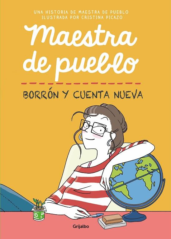 MAESTRA DE PUEBLO. BORRÓN Y CUENTA NUEVA | 9788425358616 | PICAZO, CRISTINA | Galatea Llibres | Librería online de Reus, Tarragona | Comprar libros en catalán y castellano online