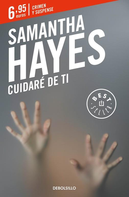 CUIDARÉ DE TI | 9788466332569 | HAYES, SAMANTHA | Galatea Llibres | Librería online de Reus, Tarragona | Comprar libros en catalán y castellano online