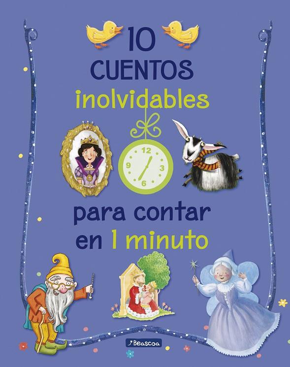 10 CUENTOS INOLVIDABLES PARA CONTAR EN 1 MINUTO | 9788448851323 | Galatea Llibres | Librería online de Reus, Tarragona | Comprar libros en catalán y castellano online