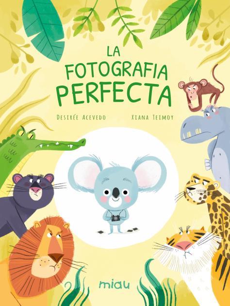 LA FOTOGRAFIA PERFECTA | 9788418753138 | ACEVEDO, DESIRÉE | Galatea Llibres | Librería online de Reus, Tarragona | Comprar libros en catalán y castellano online