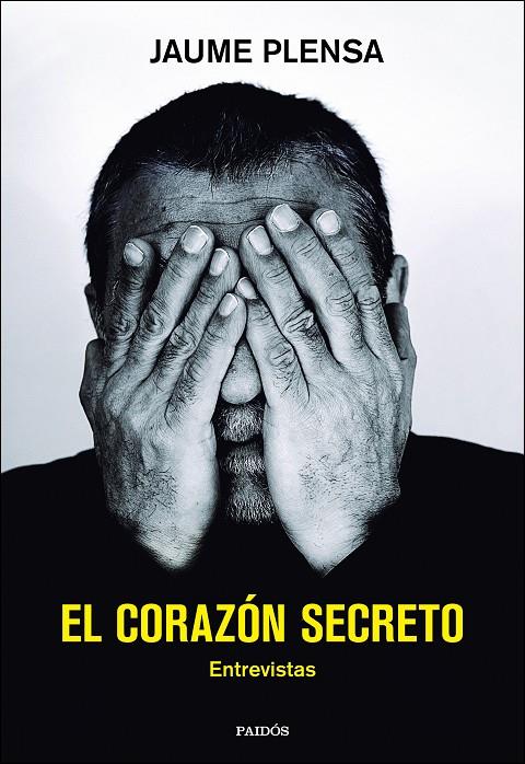 EL CORAZÓN SECRETO | 9788408162674 | PLENSA, JAUME | Galatea Llibres | Librería online de Reus, Tarragona | Comprar libros en catalán y castellano online