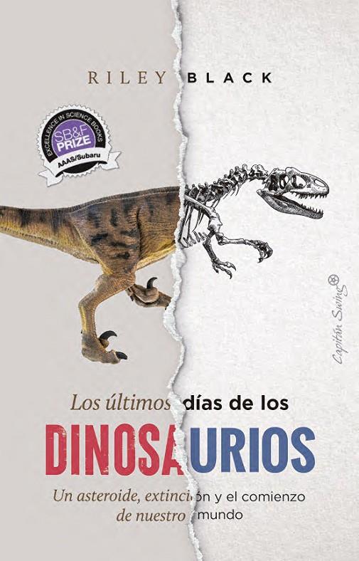 LOS ÚLTIMOS DÍAS DE LOS DINOSAURIOS | 9791399039221 | BLACK, RILEY | Galatea Llibres | Llibreria online de Reus, Tarragona | Comprar llibres en català i castellà online