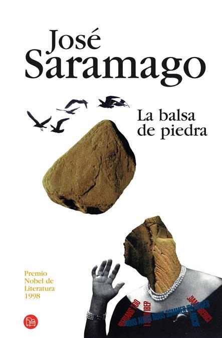 BALSA DE PIEDRA, LA | 9788466369961 | SARAMAGO, JOSE | Galatea Llibres | Llibreria online de Reus, Tarragona | Comprar llibres en català i castellà online