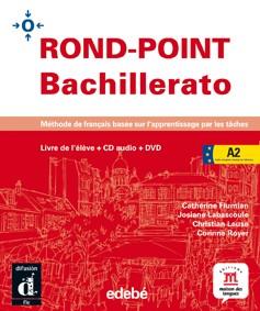 ROND POINT A2 LIVRE DE L'ELEVE BACHILLERATO | 9788423669967 | CATHERINE FLUMIAN. JOSIANE LABASCOULE. CORINNE ROYER | Galatea Llibres | Librería online de Reus, Tarragona | Comprar libros en catalán y castellano online