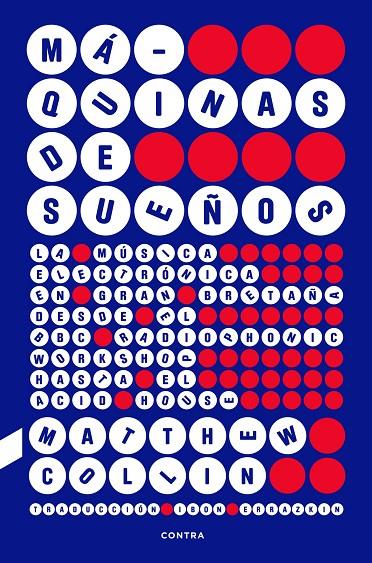 MÁQUINAS DE SUEÑOS | 9788410045293 | COLLIN, MATTHEW | Galatea Llibres | Llibreria online de Reus, Tarragona | Comprar llibres en català i castellà online