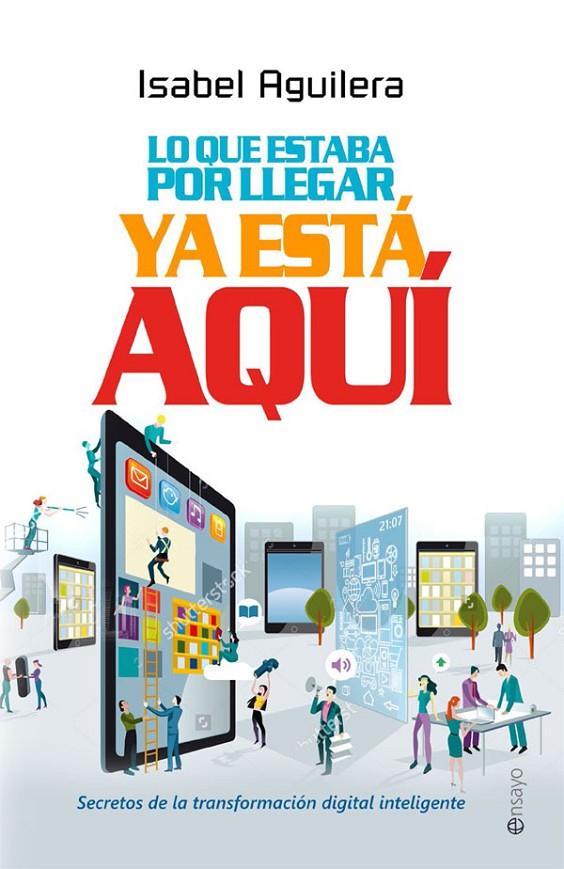 LO QUE ESTABA POR LLEGAR YA ESTÁ AQUÍ | 9788490608166 | AGUILERA, ISABEL | Galatea Llibres | Llibreria online de Reus, Tarragona | Comprar llibres en català i castellà online