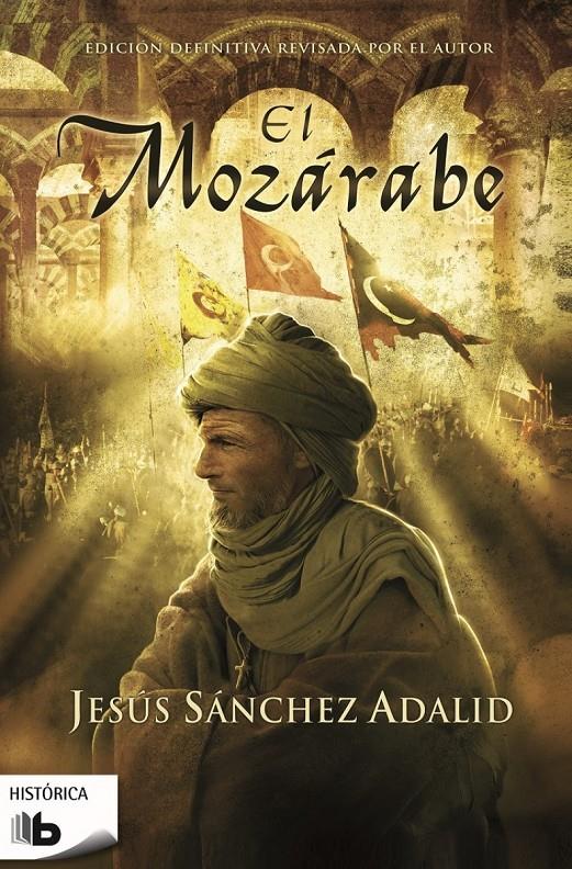 EL MOZÁRABE | 9788490701003 | SANCHEZ ADALID, JESUS | Galatea Llibres | Librería online de Reus, Tarragona | Comprar libros en catalán y castellano online