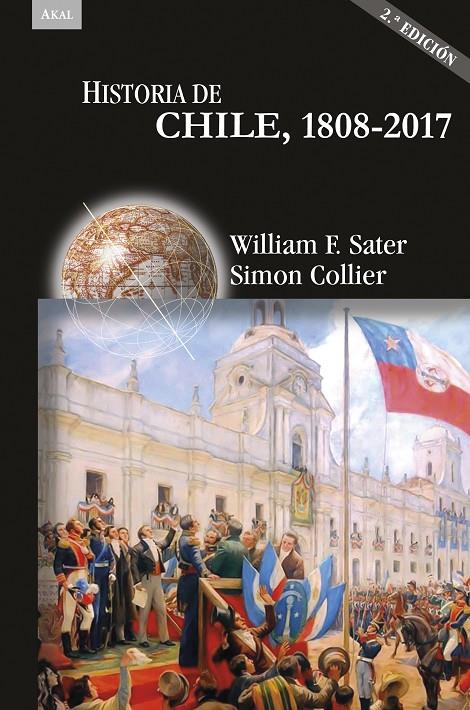 HISTORIA DE CHILE, 1808-2017 | 9788446045304 | SATER, WILLIAM/COLLIER, SIMON | Galatea Llibres | Librería online de Reus, Tarragona | Comprar libros en catalán y castellano online