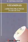 VITAMINAS.ASPECTOS PRACTICOS EN MEDICINA | 9788479782146 | ENTRALA BUENO | Galatea Llibres | Librería online de Reus, Tarragona | Comprar libros en catalán y castellano online