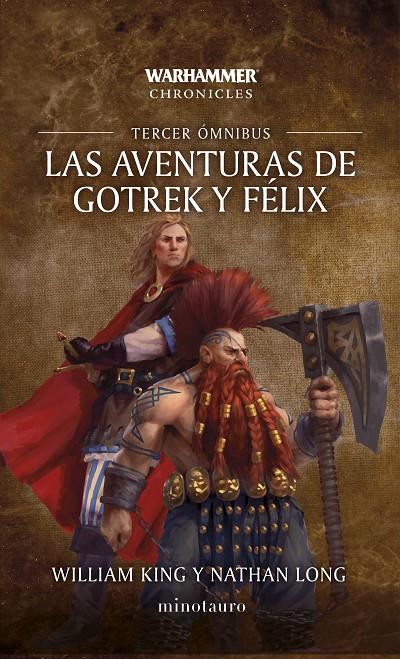LAS AVENTURAS DE GOTREK Y FÉLIX OMNIBUS 3/6 | 9788445020296 | KING, WILLIAM/LONG, NATHAN | Galatea Llibres | Llibreria online de Reus, Tarragona | Comprar llibres en català i castellà online