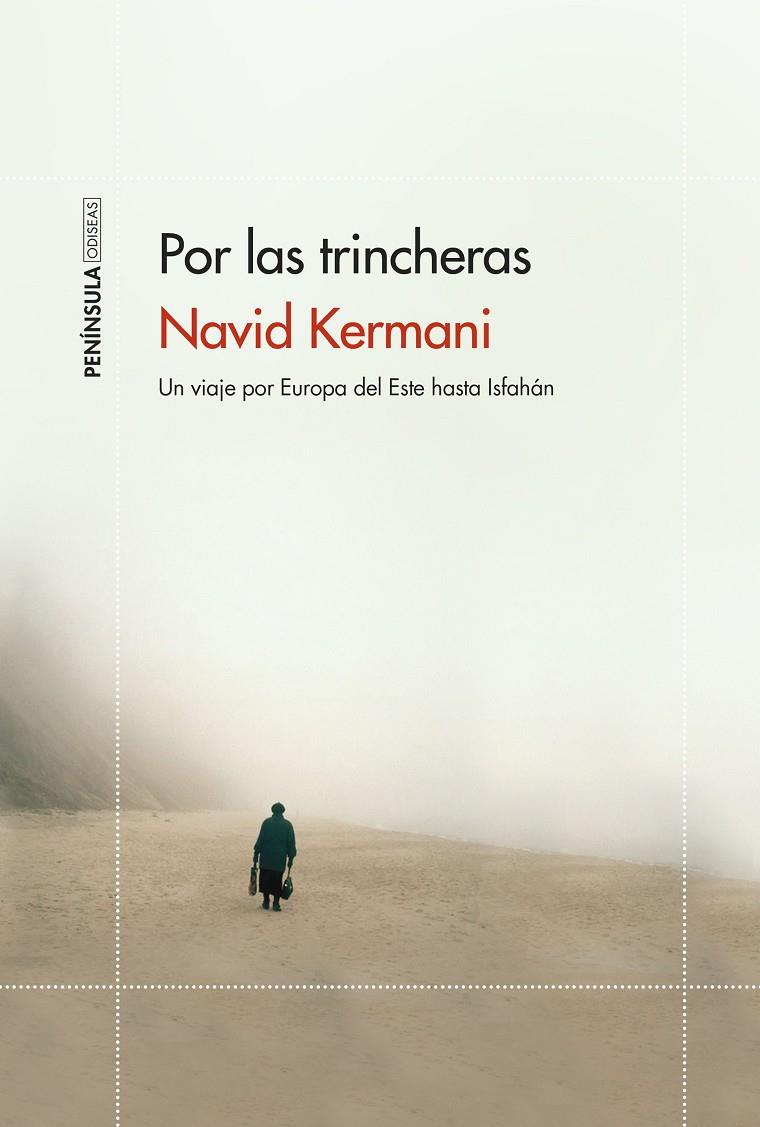 POR LAS TRINCHERAS | 9788499428444 | KERMANI, NAVID | Galatea Llibres | Librería online de Reus, Tarragona | Comprar libros en catalán y castellano online