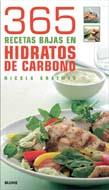 365 RECETAS BAJAS EN HIDRATOS DE CARBONO | 9788480766784 | GRAIMES, NICOLA | Galatea Llibres | Librería online de Reus, Tarragona | Comprar libros en catalán y castellano online