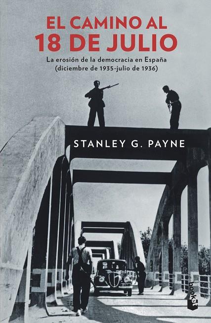EL CAMINO AL 18 DE JULIO | 9788467053593 | PAYNE, STANLEY G. | Galatea Llibres | Llibreria online de Reus, Tarragona | Comprar llibres en català i castellà online