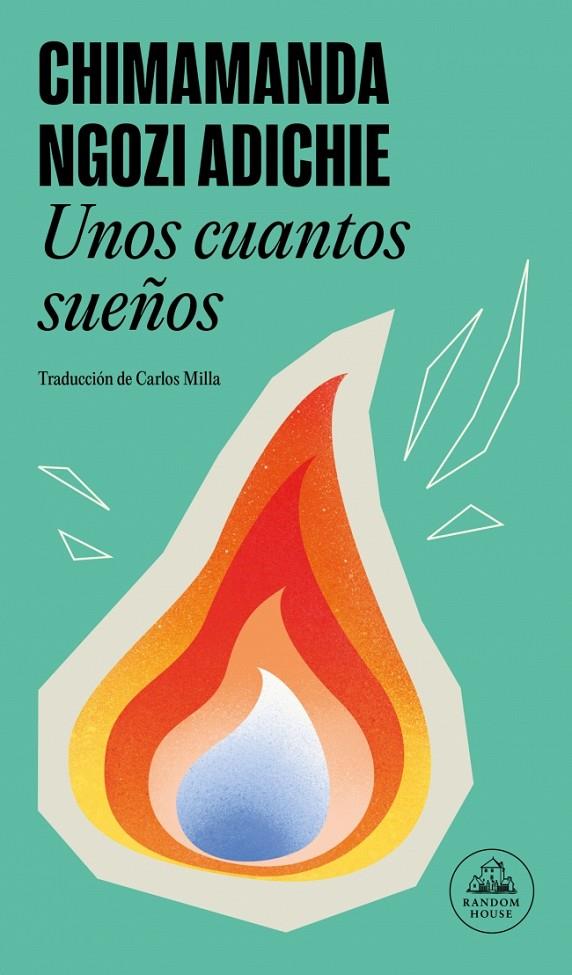 UNOS CUANTOS SUEÑOS | 9788439744498 | ADICHIE, CHIMAMANDA NGOZI | Galatea Llibres | Librería online de Reus, Tarragona | Comprar libros en catalán y castellano online