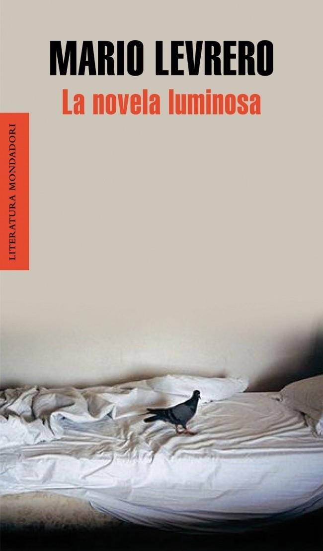 NOVELA LUMINOSA, LA | 9788439721390 | LEVRERO, MARIO | Galatea Llibres | Librería online de Reus, Tarragona | Comprar libros en catalán y castellano online