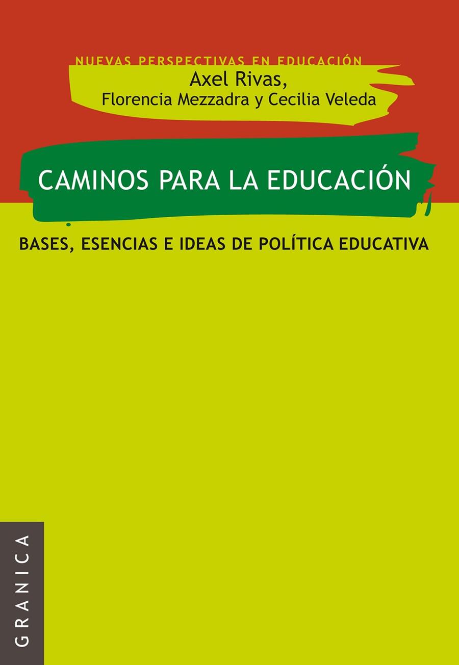 CAMINOS PARA LA EDUCACION | 9789506417826 | RIVAS, ALEX | Galatea Llibres | Librería online de Reus, Tarragona | Comprar libros en catalán y castellano online