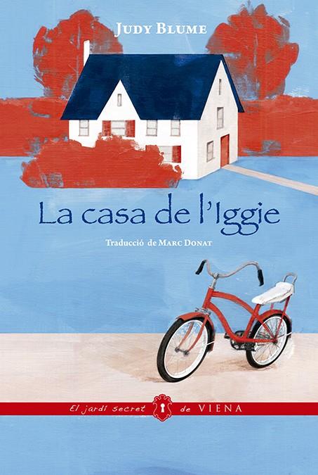 LA CASA DE L'IGGIE | 9788417998325 | BLUME, JUDY | Galatea Llibres | Librería online de Reus, Tarragona | Comprar libros en catalán y castellano online