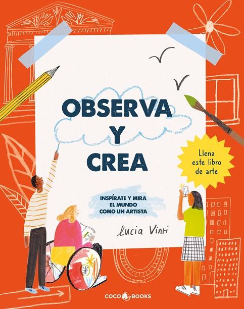 OBSERVA Y CREA | 9788412723670 | VINTI, LUCIA | Galatea Llibres | Librería online de Reus, Tarragona | Comprar libros en catalán y castellano online