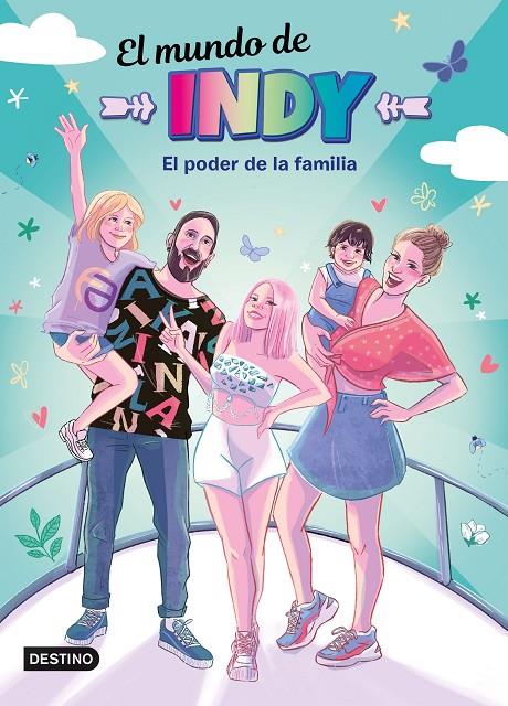 EL MUNDO DE INDY 4. EL PODER DE LA FAMILIA | 9788408251880 | Galatea Llibres | Llibreria online de Reus, Tarragona | Comprar llibres en català i castellà online