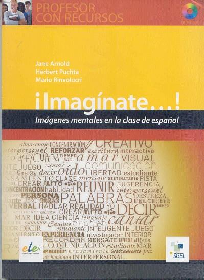 IMAGINATE. IMAGENES MENTALES EN LA CLASE DE ESPAÑOL | 9788497786768 | ARNOLD, JANE | Galatea Llibres | Librería online de Reus, Tarragona | Comprar libros en catalán y castellano online