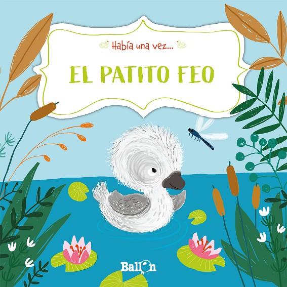 HABÍA UNA VEZ...EL PATITO FEO | 9789403211473 | PUT, KATLEEN | Galatea Llibres | Llibreria online de Reus, Tarragona | Comprar llibres en català i castellà online