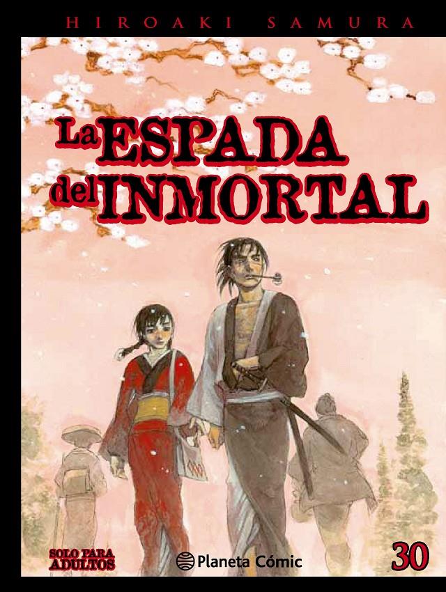 LA ESPADA DEL INMORTAL 30 | 9788416308125 | SAMURA, HIROAKI | Galatea Llibres | Librería online de Reus, Tarragona | Comprar libros en catalán y castellano online