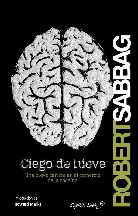 CIEGO DE NIEVE | 9788494169014 | SABBAG, ROBERT | Galatea Llibres | Librería online de Reus, Tarragona | Comprar libros en catalán y castellano online