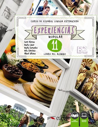 EXPERIENCIAS 11 (B2). LIBRO DEL ALUMNO | 9788490814604 | ALONSO ARIJA, EUGENIA/SÁNCHEZ-VALLADARES GALÁN, MARÍA MILAGROS/CABOT CARDOSO, MARÍA PILAR/GONZÁLEZ G | Galatea Llibres | Llibreria online de Reus, Tarragona | Comprar llibres en català i castellà online