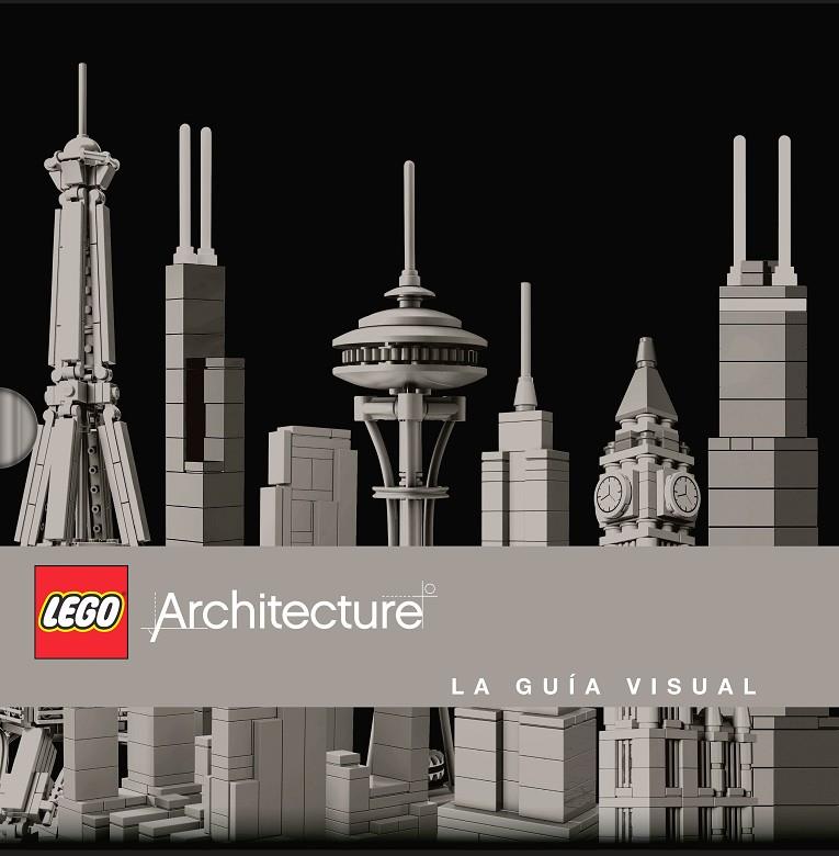 LEGO ARCHITECTURE GUIA VISUAL | 9780241186510 | Galatea Llibres | Llibreria online de Reus, Tarragona | Comprar llibres en català i castellà online