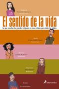 SENTIDO DE LA VIDA, EL | 9788478889839 | ABDEL-QADIR / GUNTURU / JANSEN / KLEIN / ROSEN | Galatea Llibres | Librería online de Reus, Tarragona | Comprar libros en catalán y castellano online
