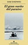 GRAN SUEÑO DEL PARAISO, EL | 9788433970404 | SHEPARD, SAM | Galatea Llibres | Librería online de Reus, Tarragona | Comprar libros en catalán y castellano online