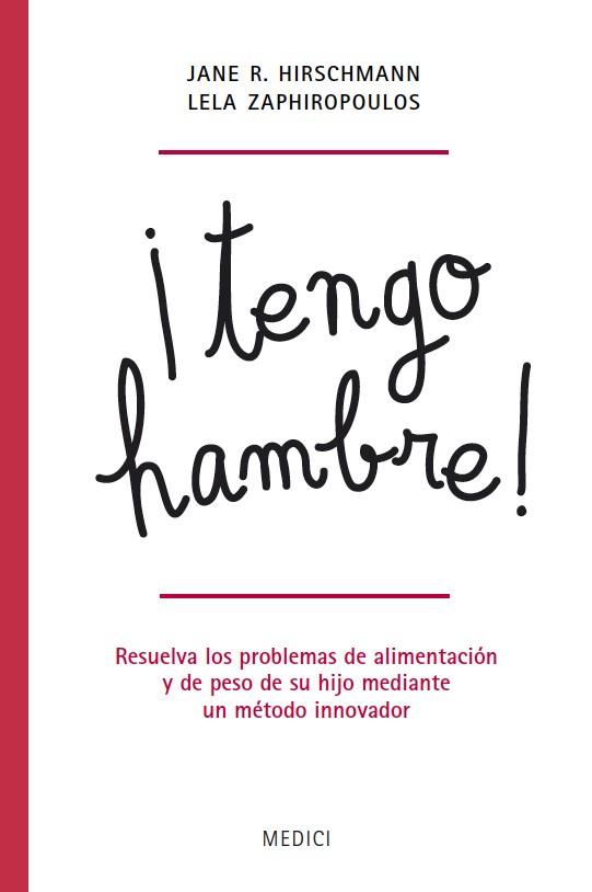 TENGO HAMBRE | 9788497991339 | HIRSCHMANN,JANE R | Galatea Llibres | Librería online de Reus, Tarragona | Comprar libros en catalán y castellano online